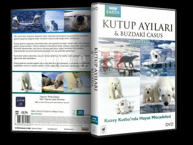 Click image for larger version

Name:	Kutup Aylar Buzdaki Casus - Polar Bears Spy on the Ice - Dvd Cover - Trke.jpg
Views:	0
Size:	71.6 KB
ID:	16078