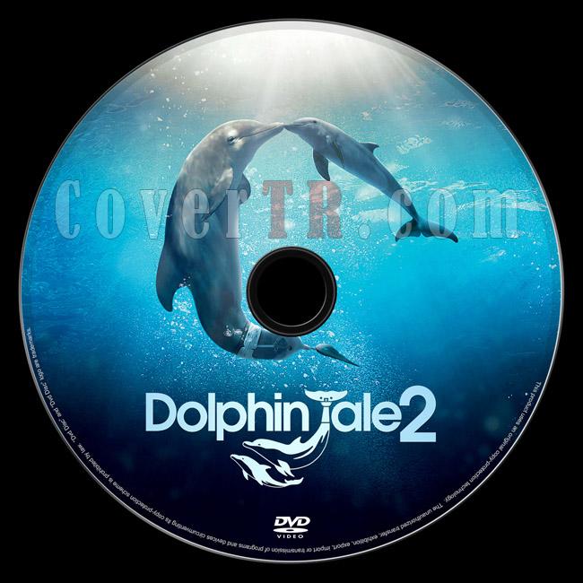 Dolphin Tale 2 (Bir Yunusun Hikayesi 2) - Custom Dvd Label - English [2014]-dolphin-tale-2-dvd-label-riddickjpg