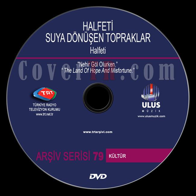 TRT Ariv Serisi - 79 Halfeti Suya Dnen Topraklar - Custom Dvd Label - Trke-trt-arsiv-serisi-79-halfeti-suya-donusen-topraklarjpg